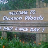 we will leave Clementi woods for now...